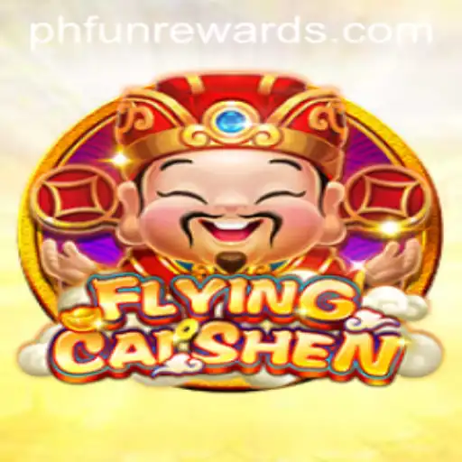 Exploring the Thrilling World of FlyingCaiShen: A Modern Gaming Experience with PHFUN