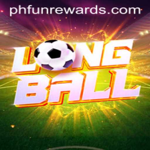 Discover LongBall: The Game Redefining Sports Culture with PHFUN